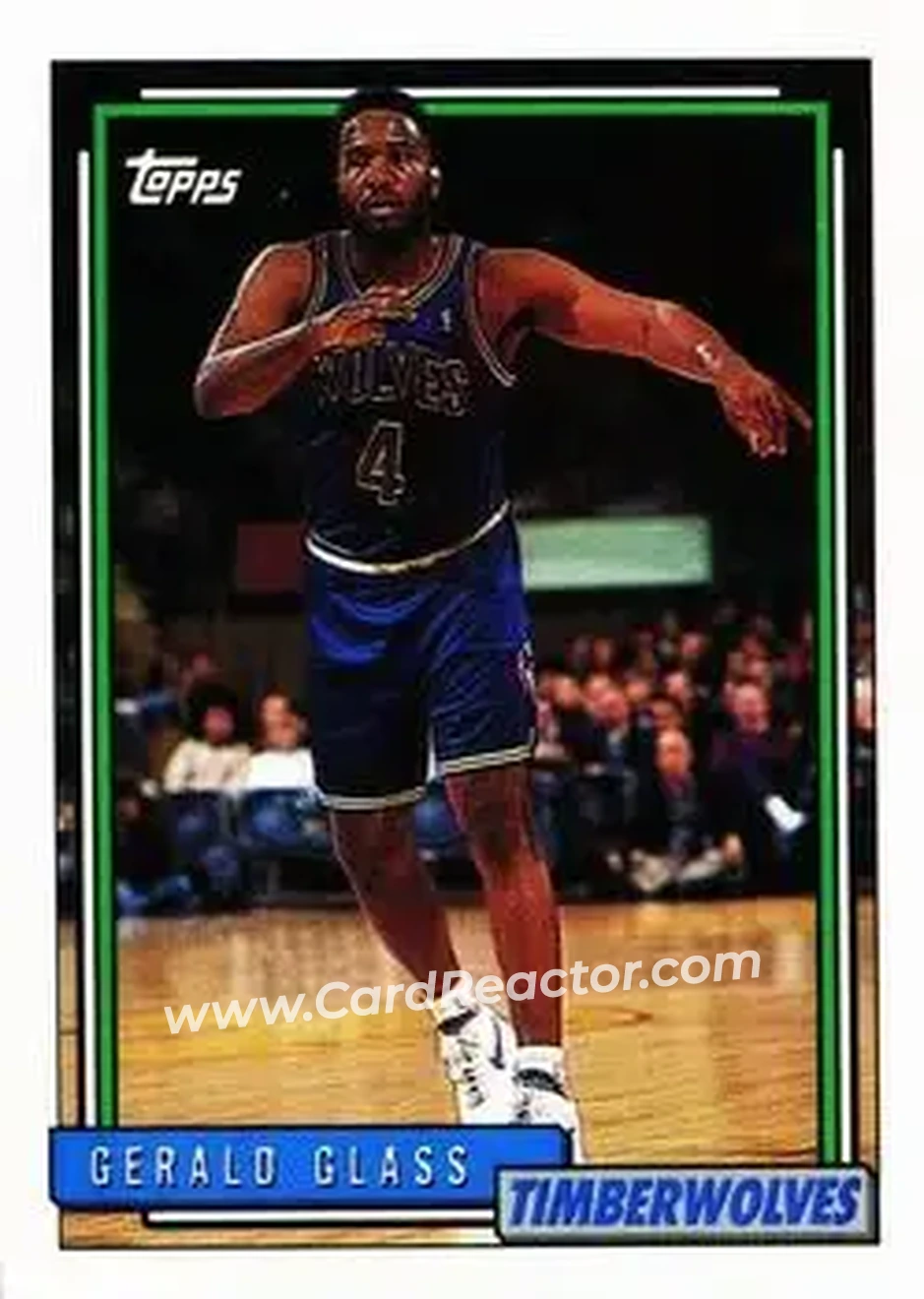 1992-93 Topps #171 - Gerald Glass - Minnesota Timberwolves - Front 1992-93 Topps #171 - Gerald Glass - Minnesota Timberwolves - Front