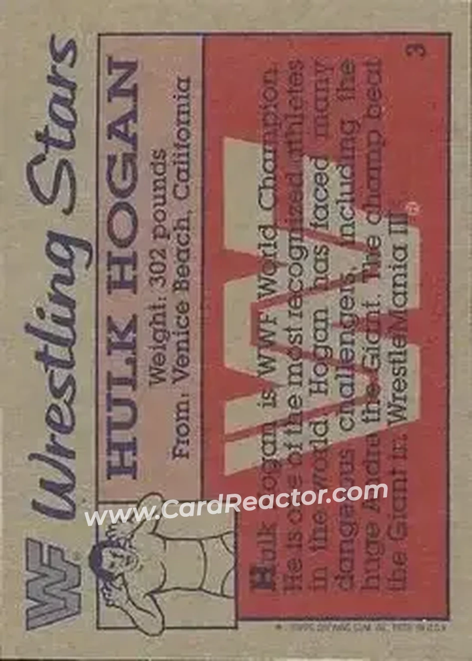 1987 Topps WWF #3 - Hulk Hogan - Back 1987 Topps WWF #3 - Hulk Hogan - Back