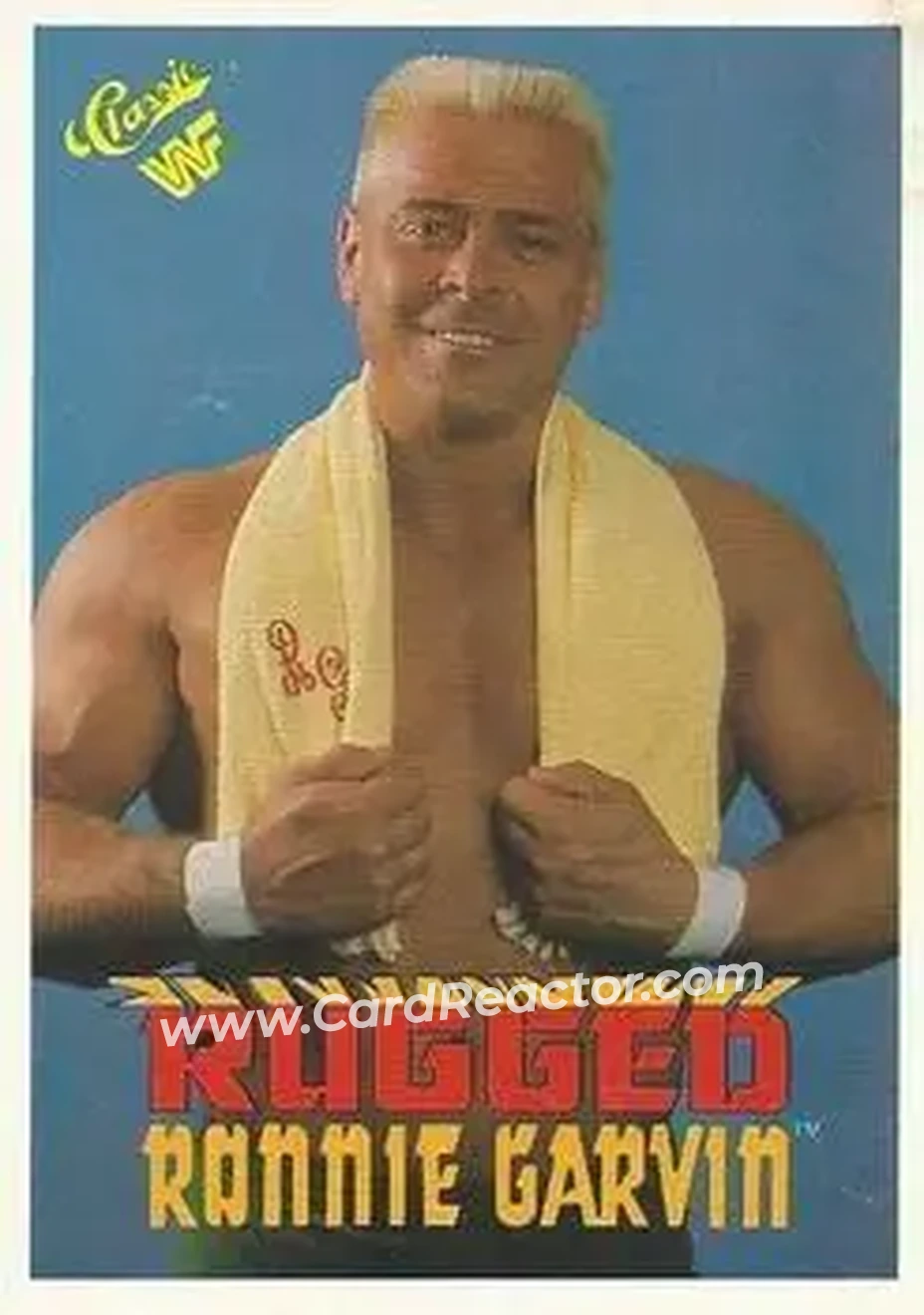 1989 Classic WWF #89 - Rugged Ronnie Garvin
