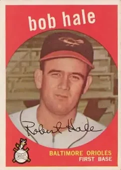 1959 Topps #507 - Bob Hale - Baltimore Orioles