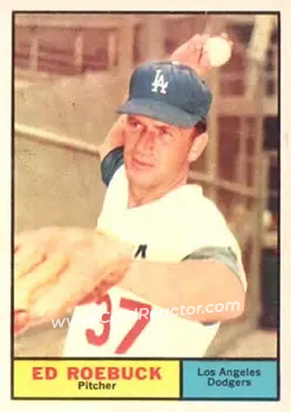 1961 Topps #6 - Ed Roebuck - Los Angeles Dodgers - Front