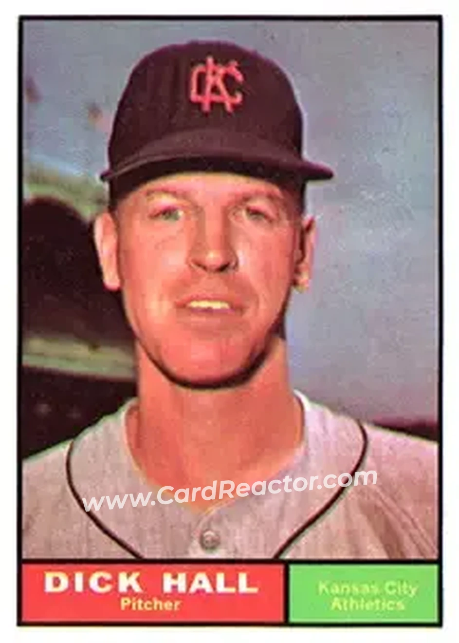 1961 Topps #197 - Dick Hall - Kansas City Athletics - Front