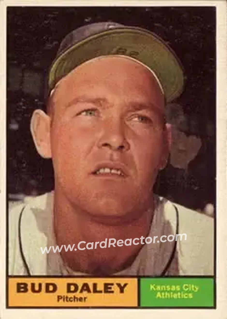 1961 Topps #422 - Bud Daley - Kansas City Athletics - Front 1961 Topps #422 - Bud Daley - Kansas City Athletics - Front