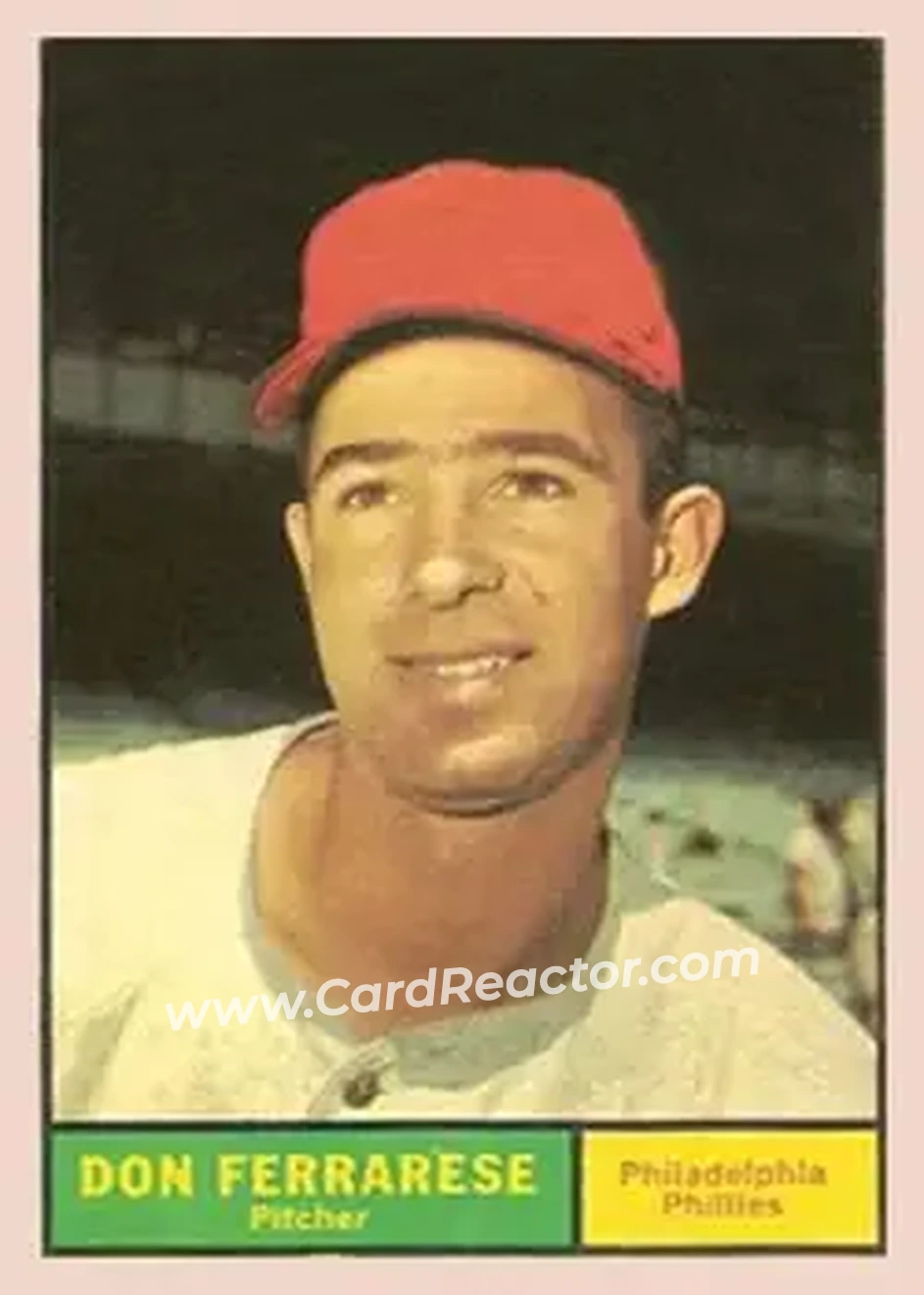 1961 Topps #558 - Don Ferrarese - Philadelphia Phillies - Front