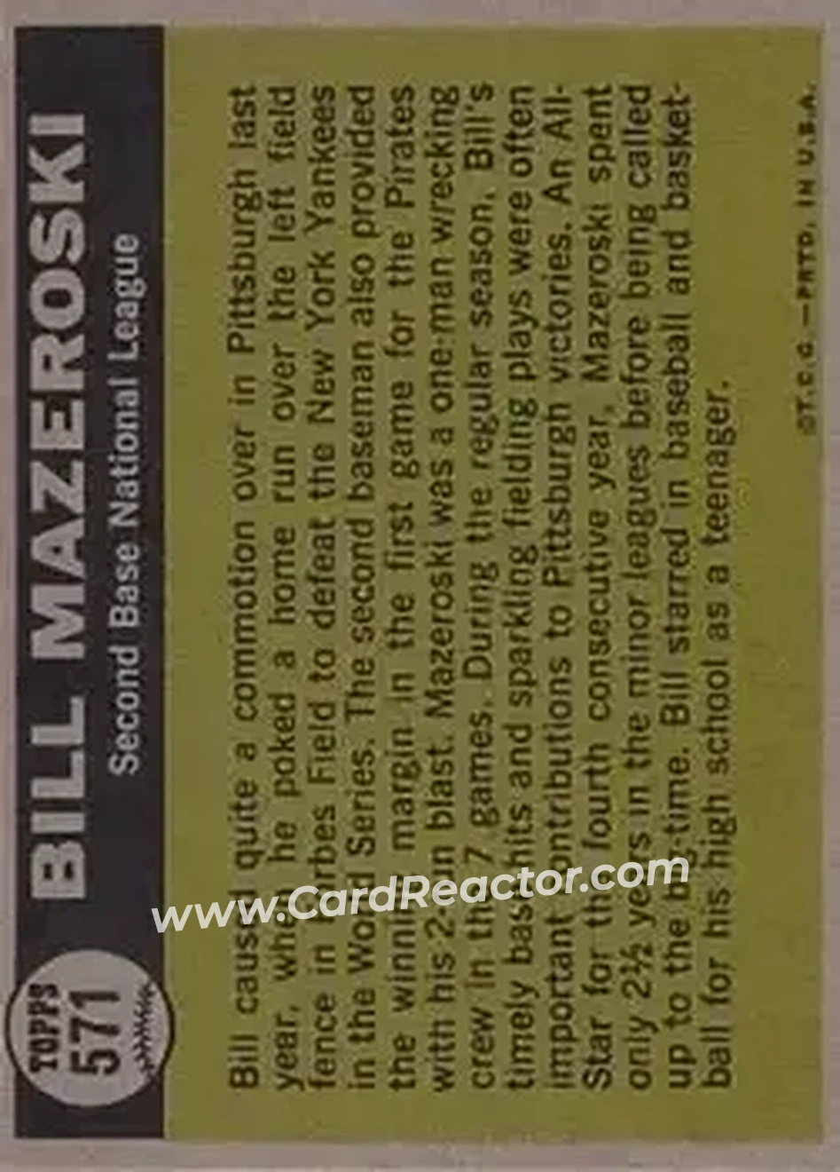1961 Topps #571 - Bill Mazeroski - Pittsburgh Pirates - Back 1961 Topps #571 - Bill Mazeroski - Pittsburgh Pirates - Back