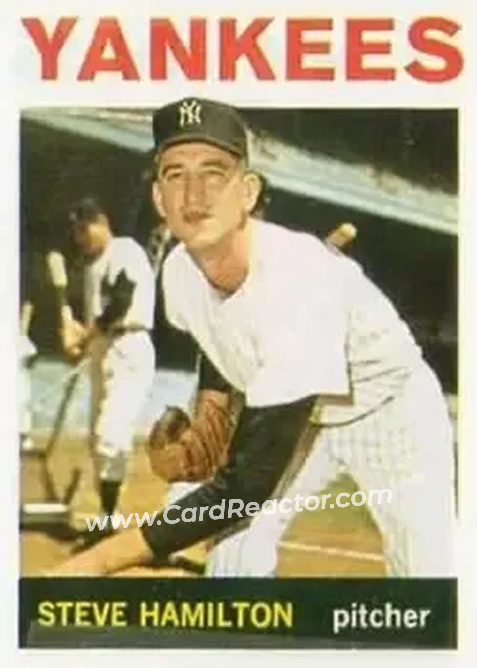 1964 Topps #206 - Steve Hamilton - New York Yankees - Front 1964 Topps #206 - Steve Hamilton - New York Yankees - Front
