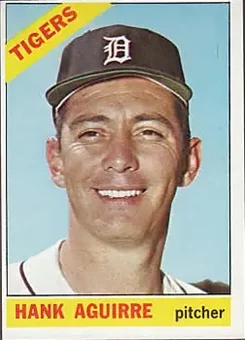 1966 Topps #113 - Hank Aguirre - Detroit Tigers
