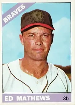 1966 Topps #200 - Ed Mathews - Atlanta Braves