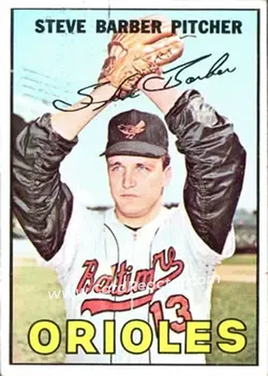 1967 Topps #82 - Steve Barber - Baltimore Orioles - Front