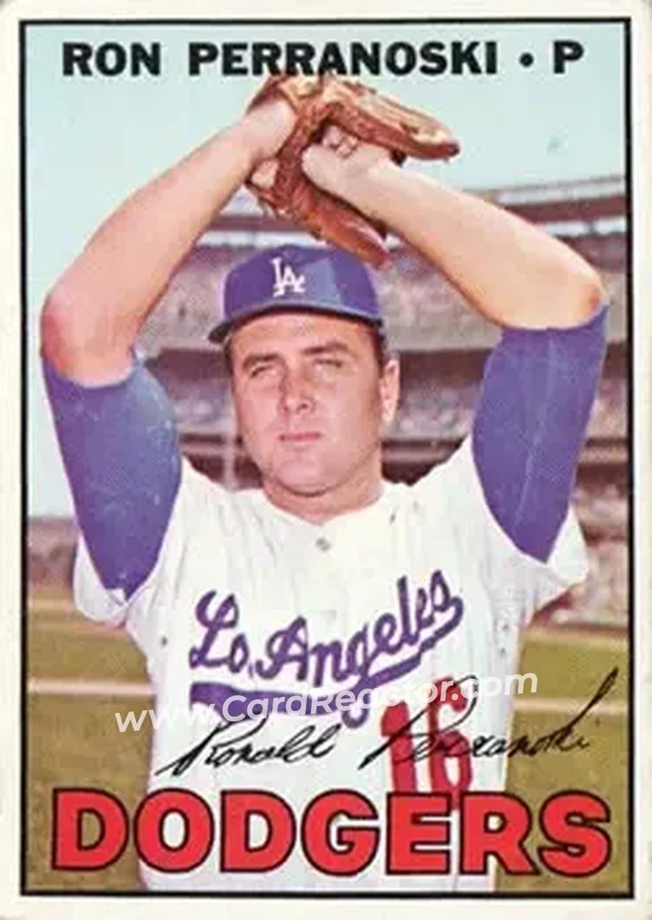 1967 Topps #197 - Ron Perranoski - Los Angeles Dodgers - Front 1967 Topps #197 - Ron Perranoski - Los Angeles Dodgers - Front
