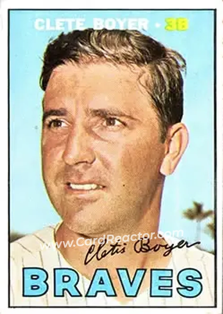 1967 Topps #328 - Cletis Boyer - Atlanta Braves - Front 1967 Topps #328 - Cletis Boyer - Atlanta Braves - Front