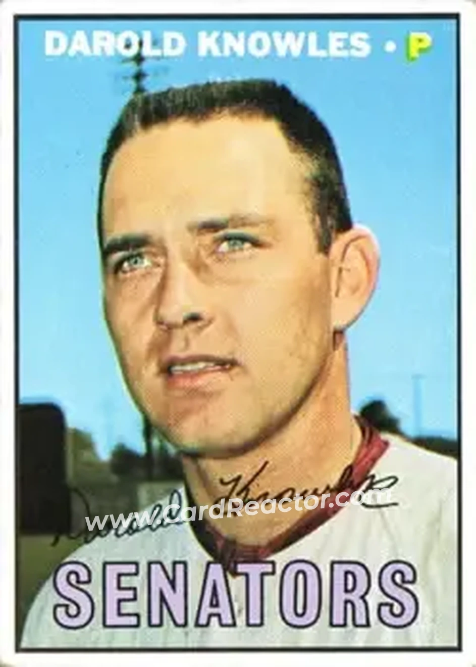 1967 Topps #362 - Darold Knowles - Washington Senators - Front