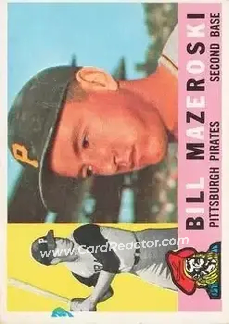1960 Topps #55 - Bill Mazeroski - Pittsburgh Pirates