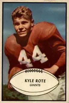 1953 Bowman #25 - Kyle Rote - New York Giants