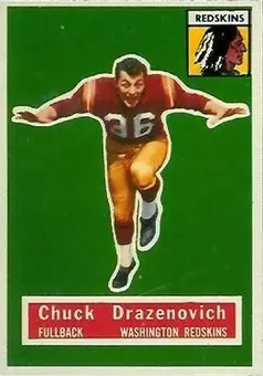 1956 Topps #37 - Chuck Drazenovich - Washington Redskins