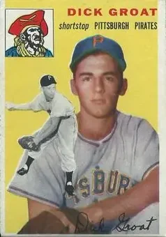 1954 Topps Canadian #43 - Dick Groat - Pittsburgh Pirates