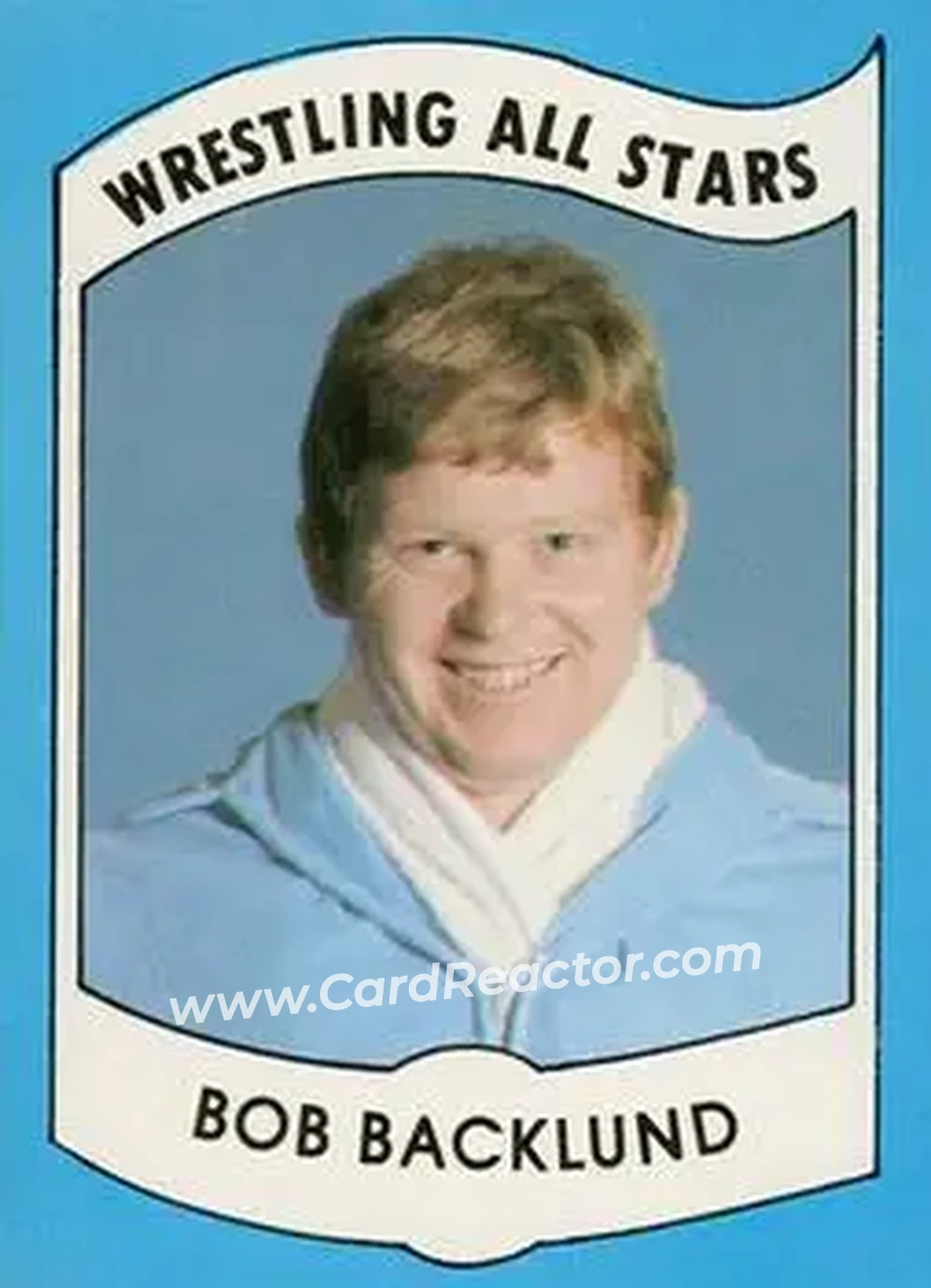 1982 Wrestling All Stars Series A #12 - Bob Backlund