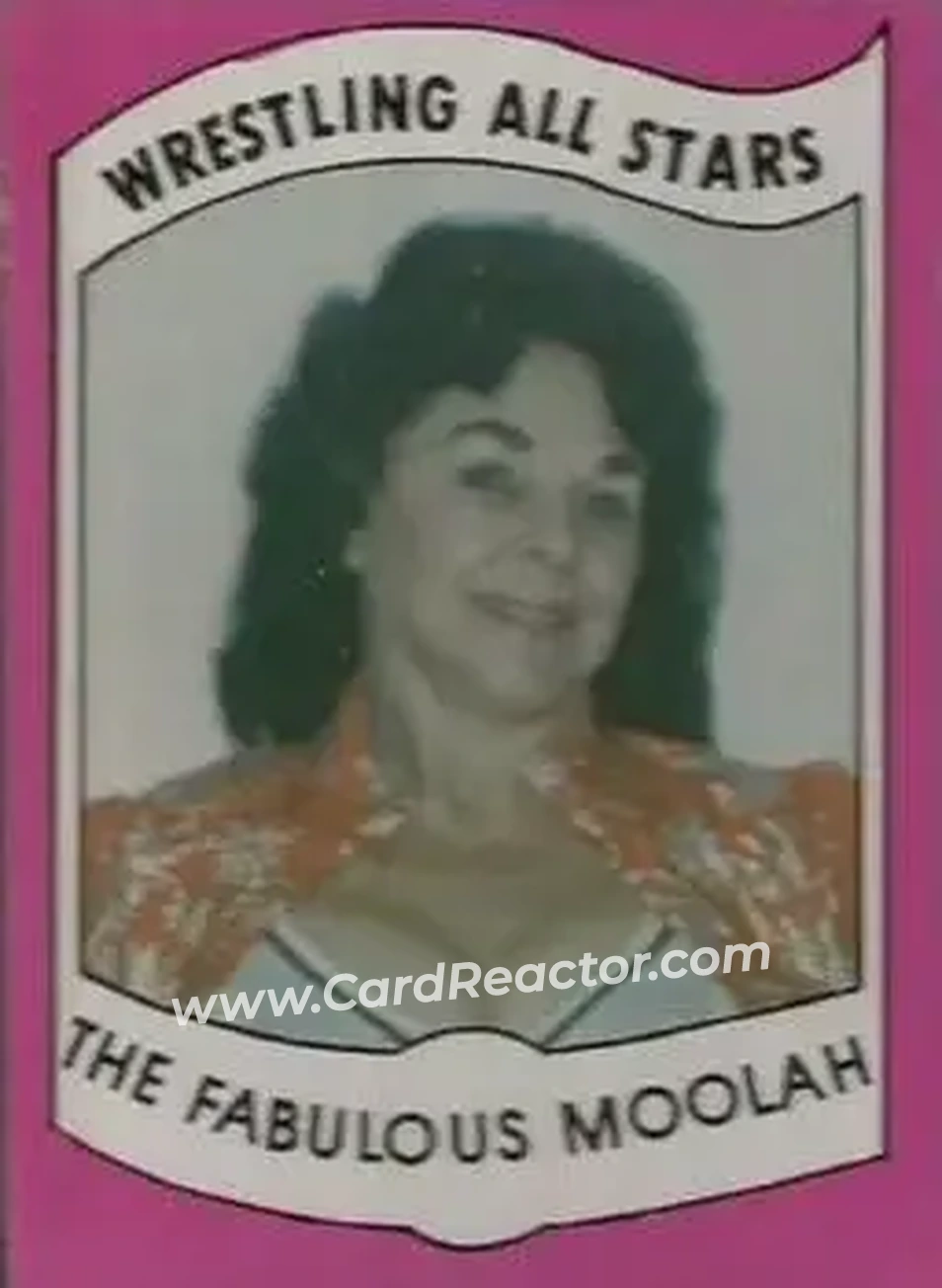 1982 Wrestling All Stars Series A #21 - The Fabulous Moolah