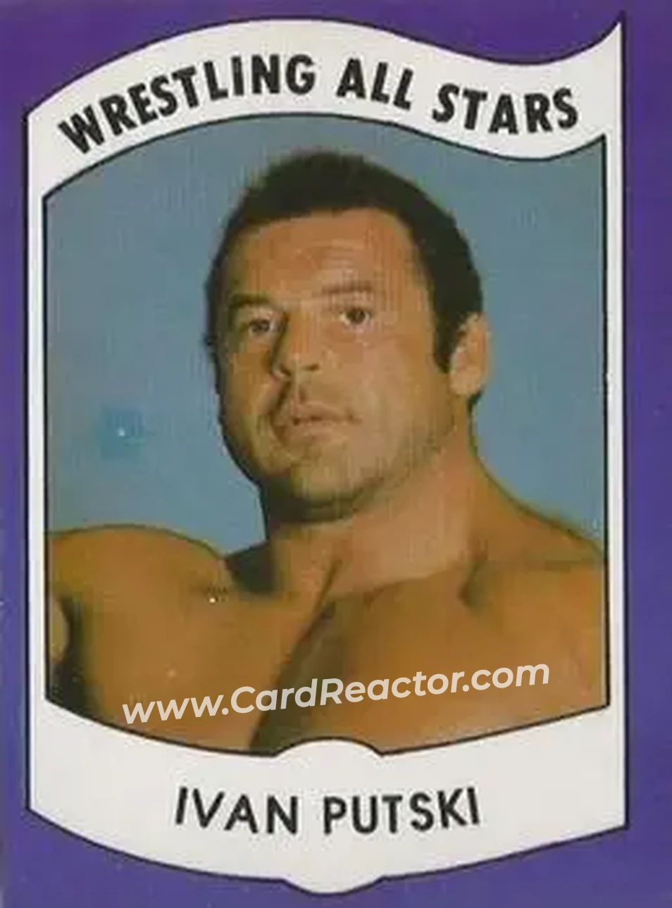 1982 Wrestling All Stars Series A #28 - Ivan Putski