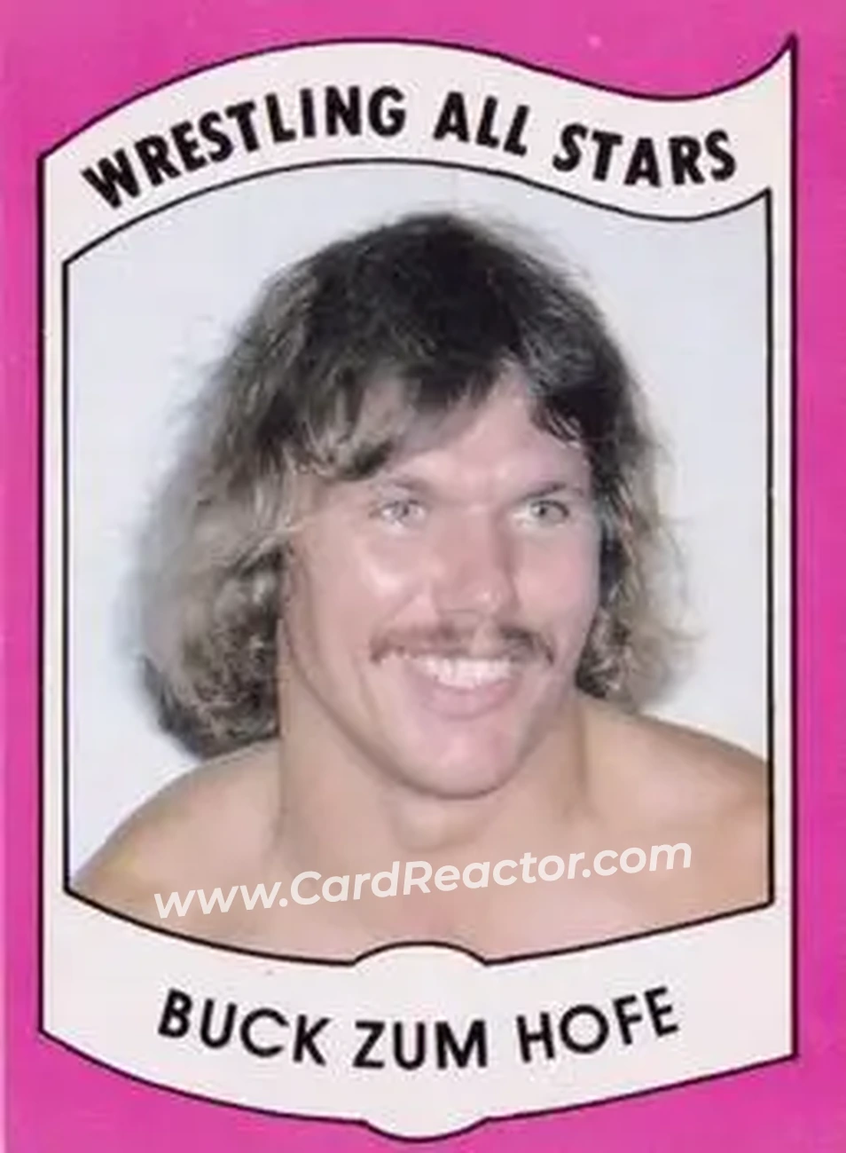 1982 Wrestling All Stars Series B #21 - Buck Zumhofe