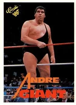 1990 Classic WWF #130 - Andre the Giant