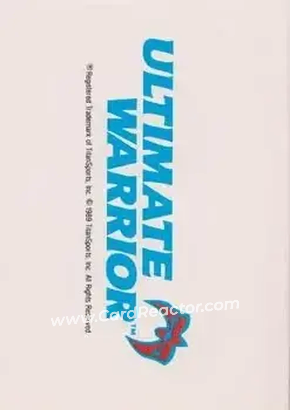 1990 Classic WWF #139 - The Ultimate Warrior