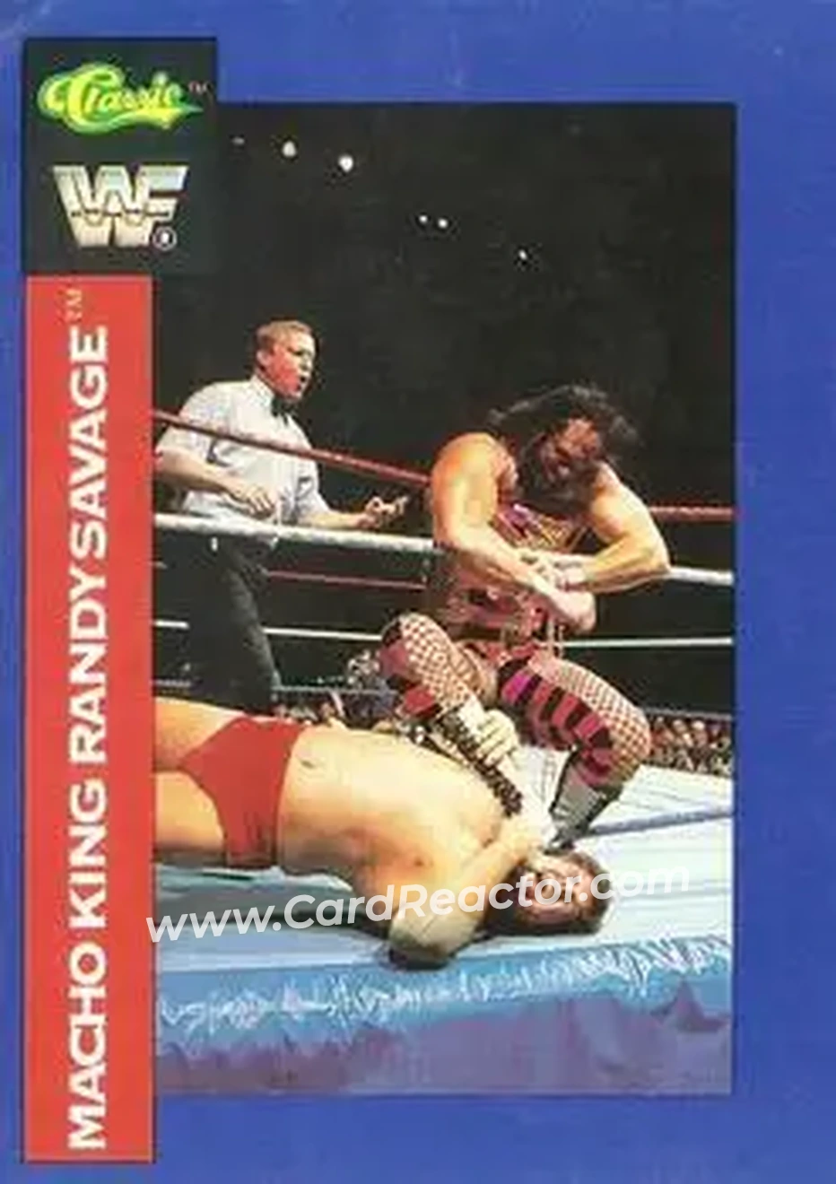 1991 Classic WWF Superstars #148 - "Macho King" Randy Savage