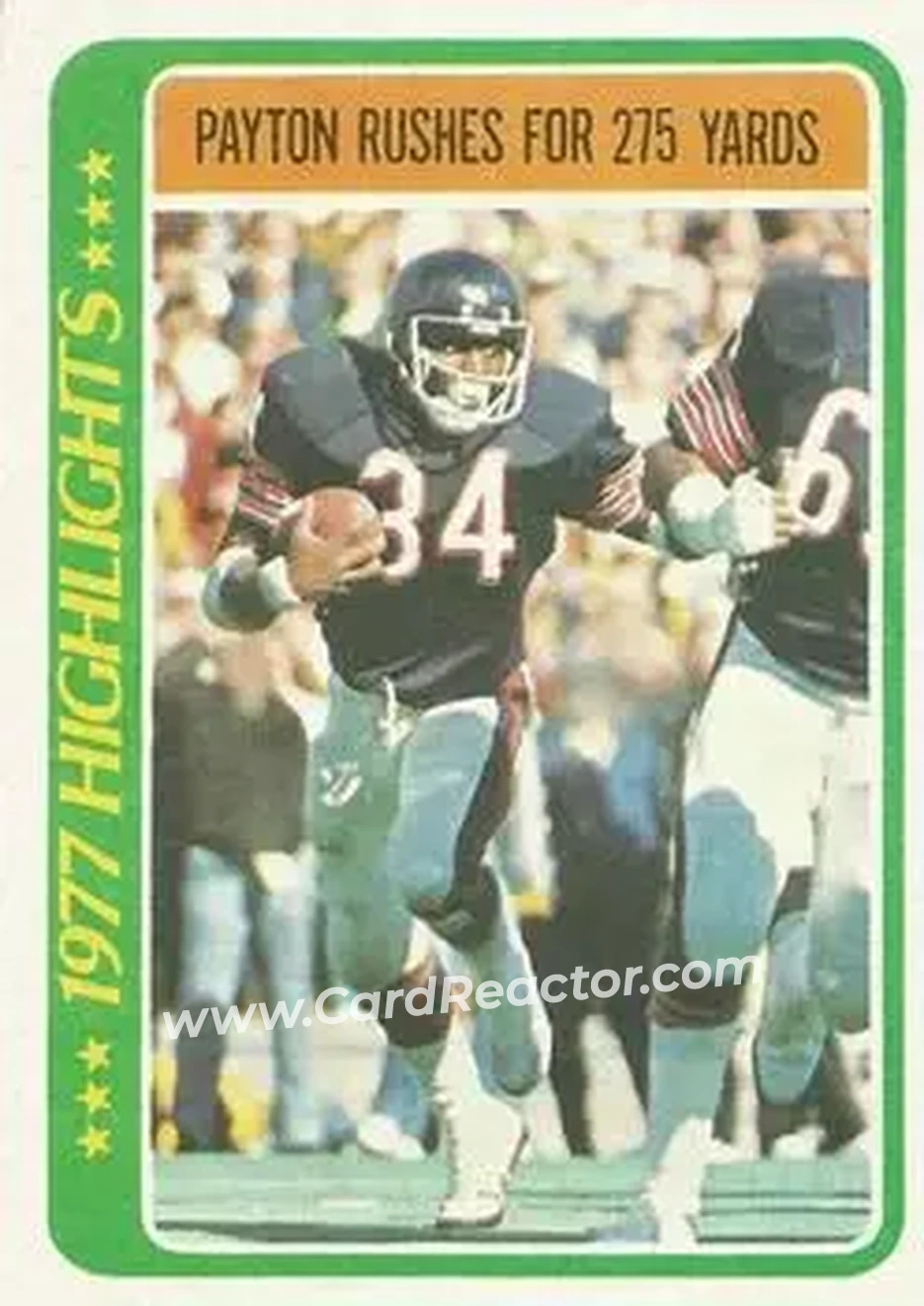 1978 Topps #3 - Walter Payton - Chicago Bears