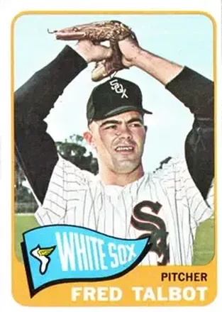 1965 Topps #58 - Fred Talbot - Chicago White Sox