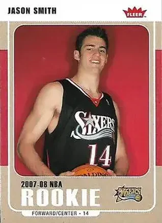 2007-08 Fleer #225 - Jason Smith - Philadelphia 76ers