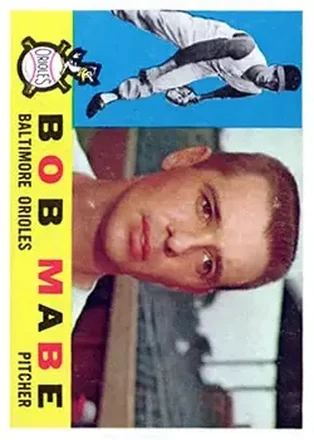 1960 Topps #288 - Bob Mabe - Baltimore Orioles