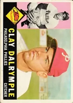 1960 Topps #523 - Clay Dalrymple - Philadelphia Phillies