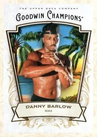 2026 Upper Deck Goodwin Champions #63 - Danny Barlow