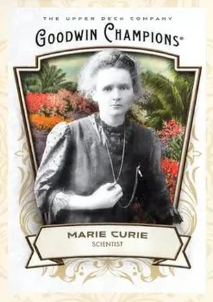 2026 Upper Deck Goodwin Champions #69 - Marie Curie