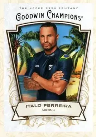 2026 Upper Deck Goodwin Champions #80 - Italo Ferreira