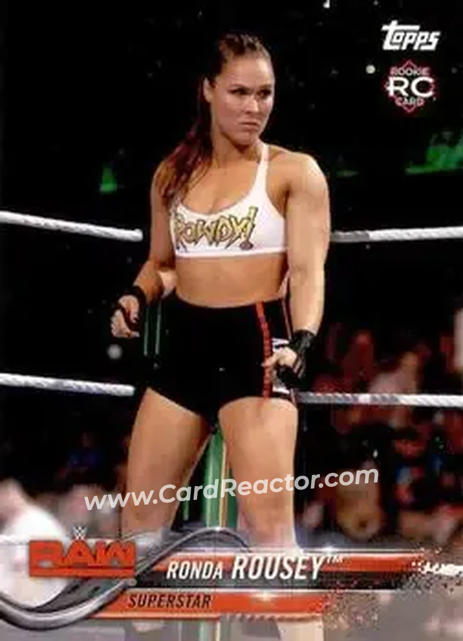 2018 Topps WWE Then Now Forever #101 - Ronda Rousey