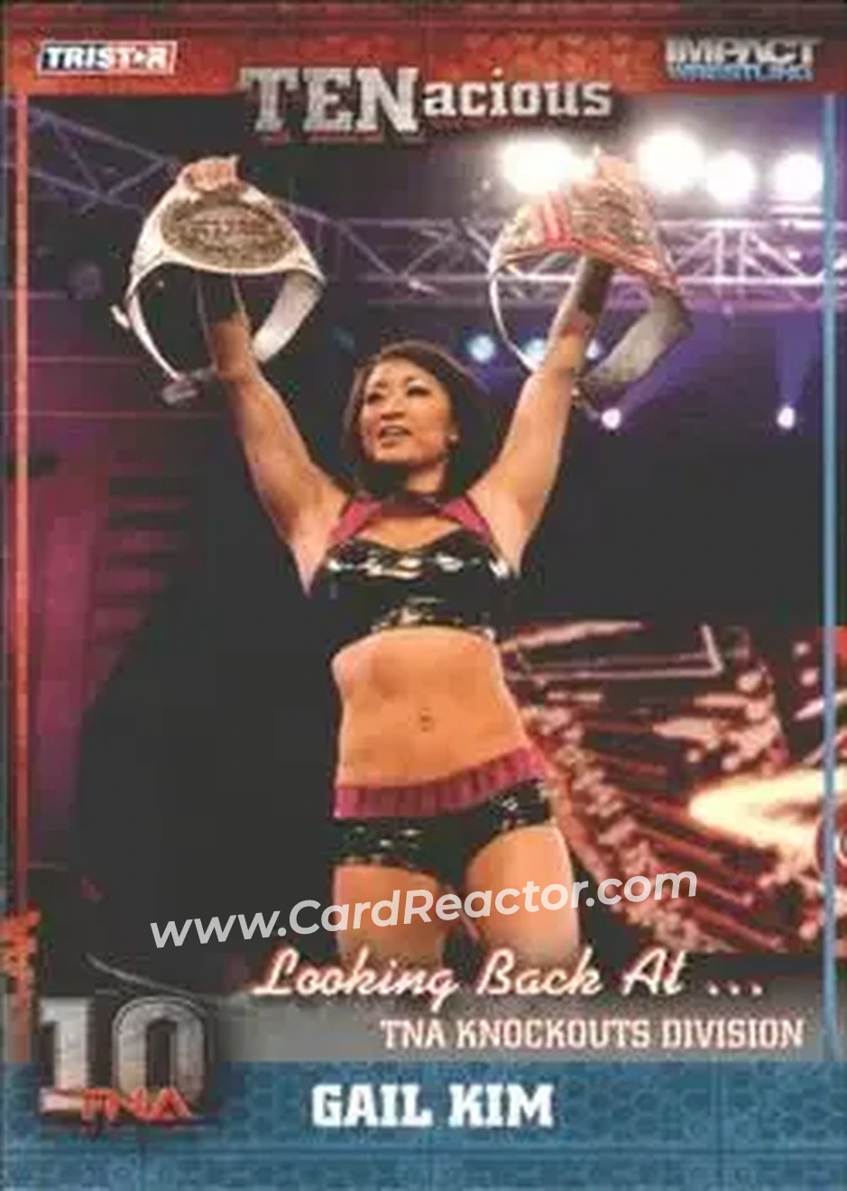 2012 TriStar Impact TNA TENacious #9 - Gail Kim