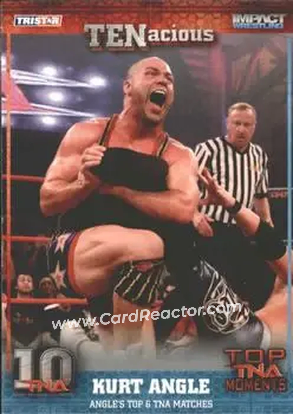 2012 TriStar Impact TNA TENacious #12 - Kurt Angle