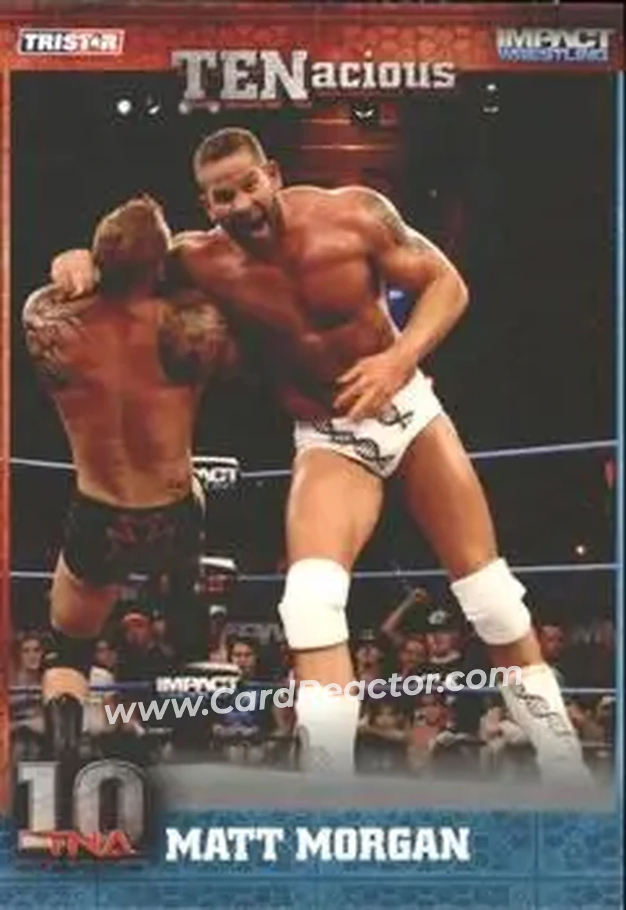 2012 TriStar Impact TNA TENacious #26 - Matt Morgan