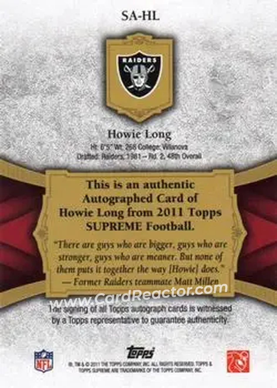 2011 Topps Supreme - Autographs Red #SA-HL - Howie Long - Los Angeles Raiders - Back 2011 Topps Supreme - Autographs Red #SA-HL - Howie Long - Los Angeles Raiders - Back