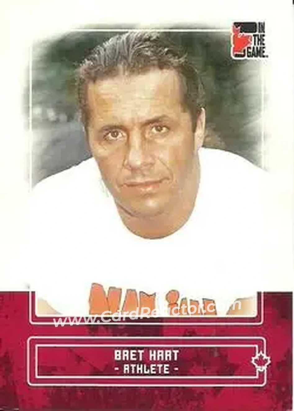 2011 In The Game Canadiana #9 - Bret "Hit Man" Hart