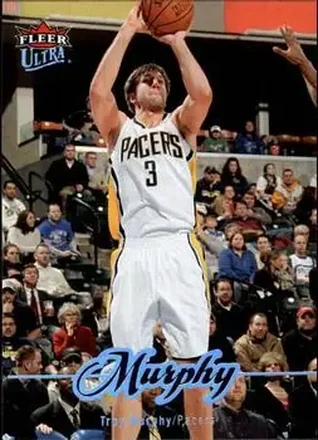 2007-08 Ultra #72 - Troy Murphy - Indiana Pacers