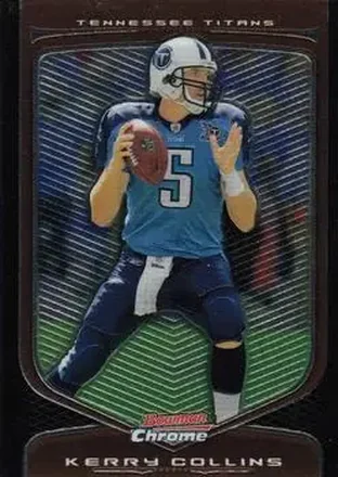 2009 Bowman Chrome #13 - Kerry Collins - Tennessee Titans