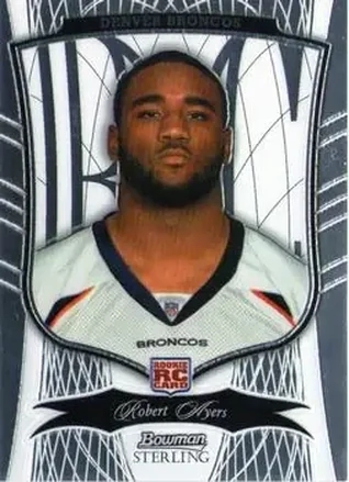 2009 Bowman Sterling #18 - Robert Ayers - Denver Broncos