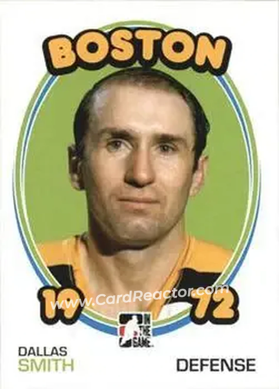 2009-10 In The Game 1972 The Year In Hockey #7 - Dallas Smith - Boston Bruins - Front