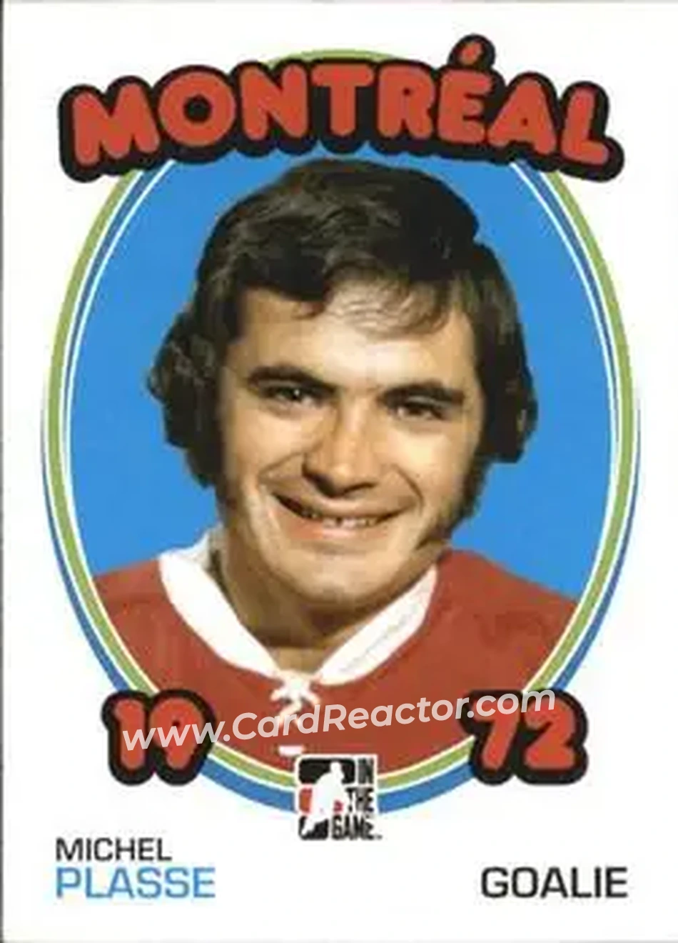 2009-10 In The Game 1972 The Year In Hockey #18 - Michel Plasse - Montreal Canadiens - Front