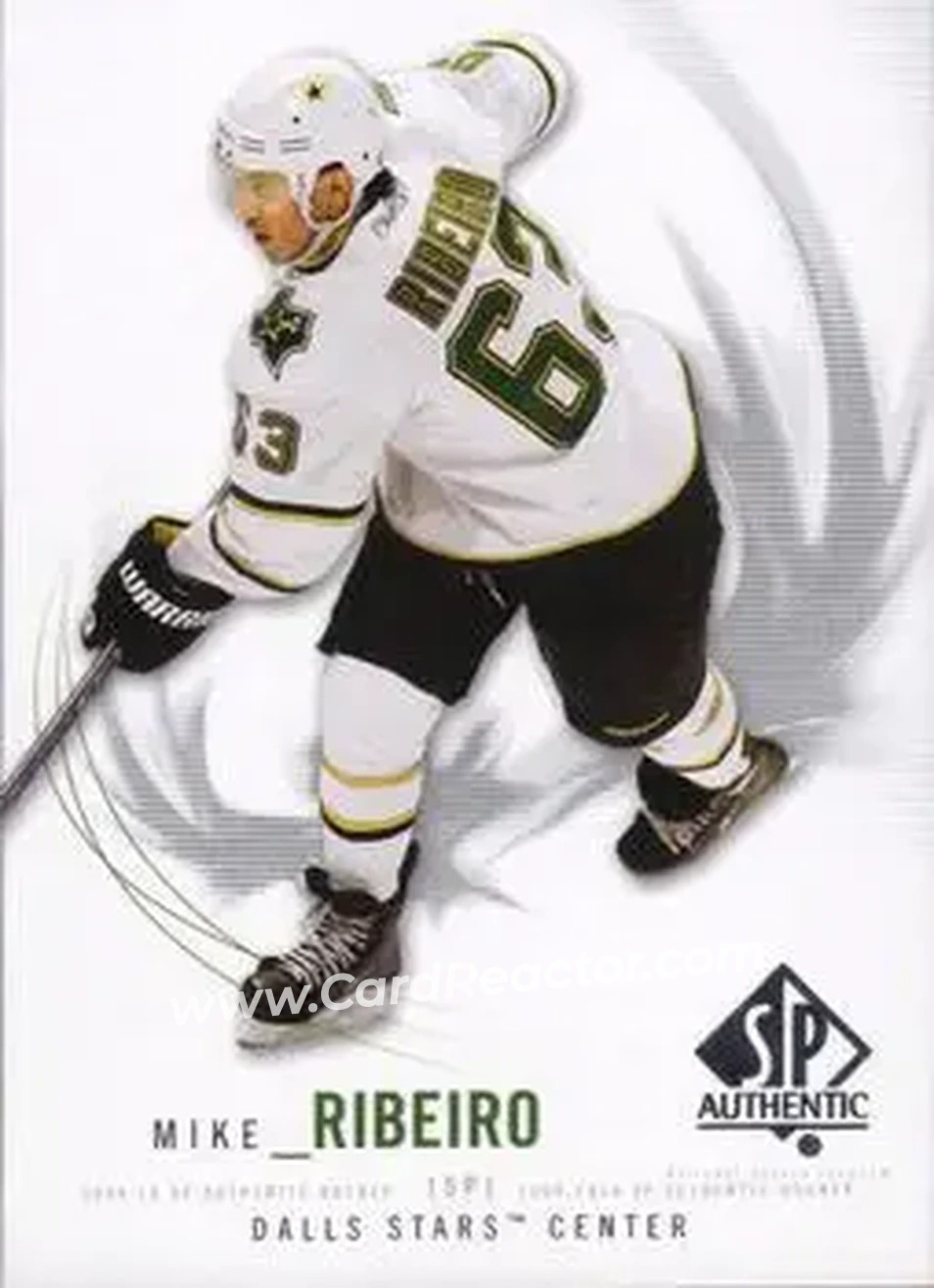 2009-10 SP Authentic #56 - Mike Ribeiro - Dallas Stars - Front