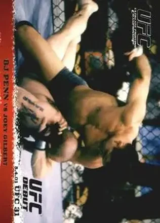 2009 Topps UFC Round 1 #10 - BJ Penn - Joey Gilbert RC