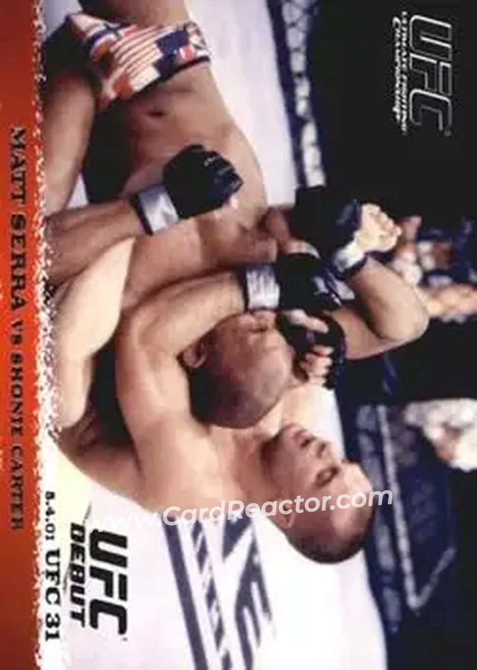 2009 Topps UFC Round 1 #11 - Matt Serra - Shonie Carter RC - Front