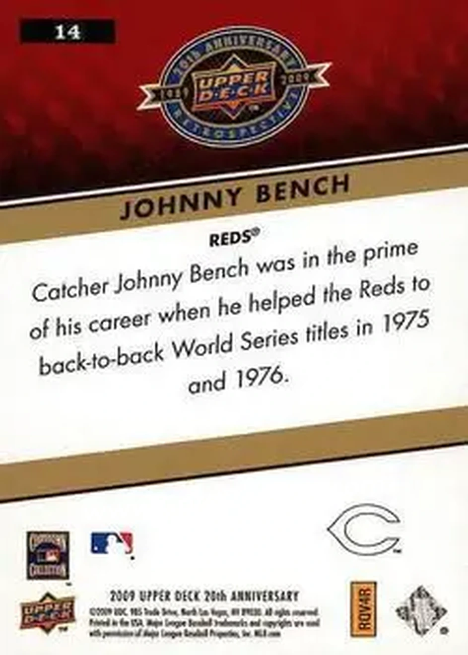 2009 Upper Deck 20th Anniversary #14 - Johnny Bench - Cincinnati Reds - Back 2009 Upper Deck 20th Anniversary #14 - Johnny Bench - Cincinnati Reds - Back